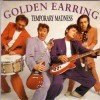 Golden Earring Temporary Madness Dutch single 1991